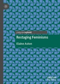 Cover: Restaging Feminisms - Palgrave Pivot