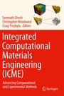 Cover: Integrated Computational Materials Engineering (ICME) - Springer