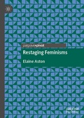 Cover: Restaging Feminisms - Palgrave Pivot
