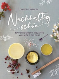 Abbildung von: Nachhaltig schön - Ennsthaler