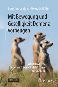 Abbildung von: Mit Bewegung und Geselligkeit Demenz vorbeugen - Springer
