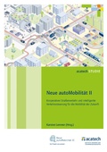 Cover: Neue autoMobilit&auml;t II - utzverlag