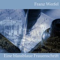 Cover: Eine blassblaue Frauenschrift - Hierax Medien