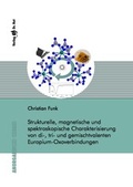 Cover: Strukturelle, magnetische und spektroskopische Charakterisierung von di-, tri- und gemischtvalenten Europium-Oxoverbindungen - Dr. Hut