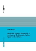 Cover: Automatic Emotion Recognition in the Voice of Children with Autism Spectrum Conditions - Dr. Hut