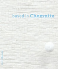 Abbildung von: based in Chemnitz - Neue Chemnitzer Kunsthütte