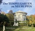 Cover: DER TEMPELGARTEN ZU NEURUPPIN - Edition Rieger