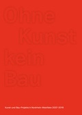 Cover: Ohne Kust kein Bau - Baukultur Nordrhein-Westfalen