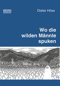 Cover: Wo die wilden M&auml;nnle spuken - Hephaistos