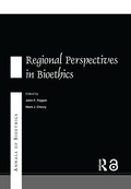 Cover: Annals of Bioethics: Regional Perspectives in Bioethics - CRC Press