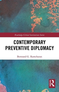 Enlarge image Cover: Contemporary Preventive Diplomacy - Routledge