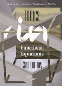 Enlarge image Cover: Topics in Functional Equations - XYZ Press