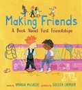 Cover: Making Friends: A Book About First Friendships - Walker Books Ltd
