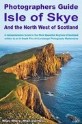 Cover: Photographers Guide, Isle of Skye and the North West of Scotland - David Michael Hickey