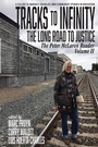 Cover: Tracks to Infinity, The Long Road to Justice - Information Age Publishing