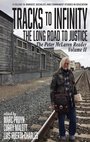 Cover: Tracks to Infinity, The Long Road to Justice - Information Age Publishing