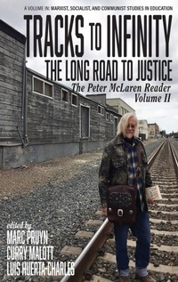 Enlarge image Cover: Tracks to Infinity, The Long Road to Justice - Information Age Publishing