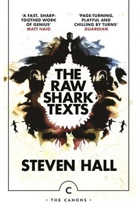 Enlarge image Cover: The Raw Shark Texts - Canongate Canons