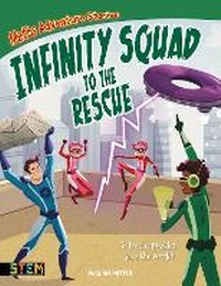 Enlarge image Cover: Maths Adventure Stories: Infinity Squad to the Rescue - Arcturus