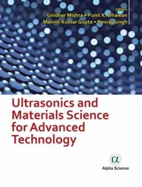 Enlarge image Cover: Ultrasonics and Materials Science for Advanced Technology - Alpha Science International Ltd