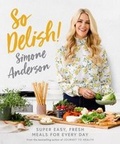 Cover: So Delish! - Murdoch Books