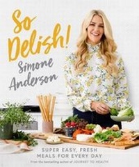 Enlarge image Cover: So Delish! - Murdoch Books