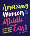 Cover: Amazing Women of the Middle East - Pikku Publishing