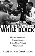 Cover: Bearing Witness While Black - Oxford University Press Inc