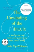 Cover: The Unwinding of the Miracle - Random House Trade Paperbacks
