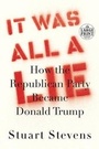 Cover: It Was All a Lie - Random House Large Print