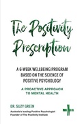 Cover: The Positivity Prescription - Positivity Institute