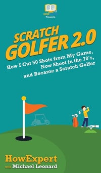 Abbildung von: Scratch Golfer 2.0 - HowExpert