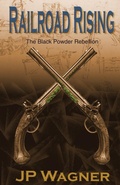 Cover: Railroad Rising - Wagner Productions