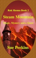 Cover: Steam Mountain (Rak Shoma, #2) - Caishel Books