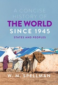 Cover: A Concise History of the World Since 1945 - Bloomsbury Academic