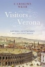 Cover: Visitors to Verona - Bloomsbury Academic
