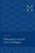 Cover: Philosophy and the Turn to Religion - Johns Hopkins University Press
