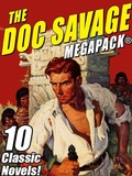 Cover: The Doc Savage MEGAPACK&reg; - Wildside Press