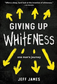 Enlarge image Cover: Giving Up Whiteness - Fortress Press,U.S.