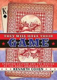 Enlarge image Cover: They Will Have Their Game - Cornell University Press