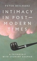 Cover: Intimacy in Postmodern Times - Manchester University Press