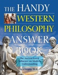 Cover: The Handy Western Philosophy Answer Book - Visible Ink Press