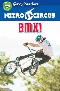 Enlarge image Cover: Nitro Circus Level 2 Lib Edn: Bmx! - Ripley Publishing