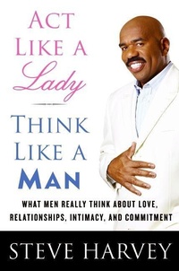 Enlarge image Cover: Act Like A Lady, Think Like A Man - Amistad Press