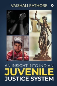 Abbildung von: An Insight Into Indian Juvenile Justice System - Notion Press Media Pvt Ltd