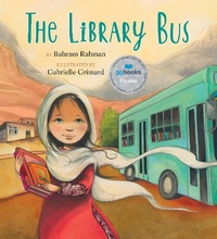 Enlarge image Cover: The Library Bus - Pajama Press