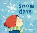 Cover: Snow Days - Pajama Press