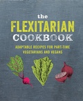 Cover: The Flexitarian Cookbook - Ryland Peters & Small