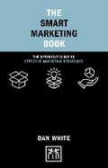 Cover: The Smart Marketing Book - LID Publishing