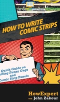 Cover: How to Write Comic Strips - HowExpert